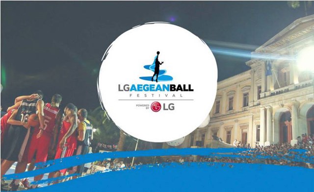 «Το 3ο LG AegeanBall Festival είναι γεγονός»