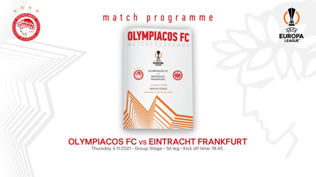 Ολυμπιακός – Άιντραχτ Φρανκφούρτης: Διαβάστε το Match Programme της αναμέτρησης!